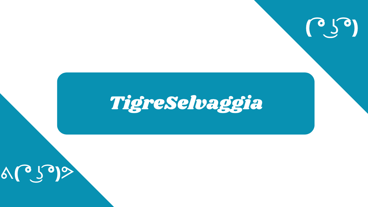 TigreSelvaggia in diversi font