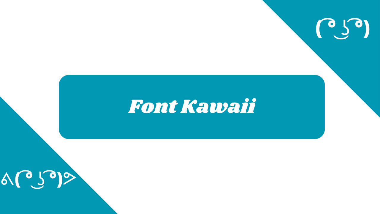 Font Kawaii